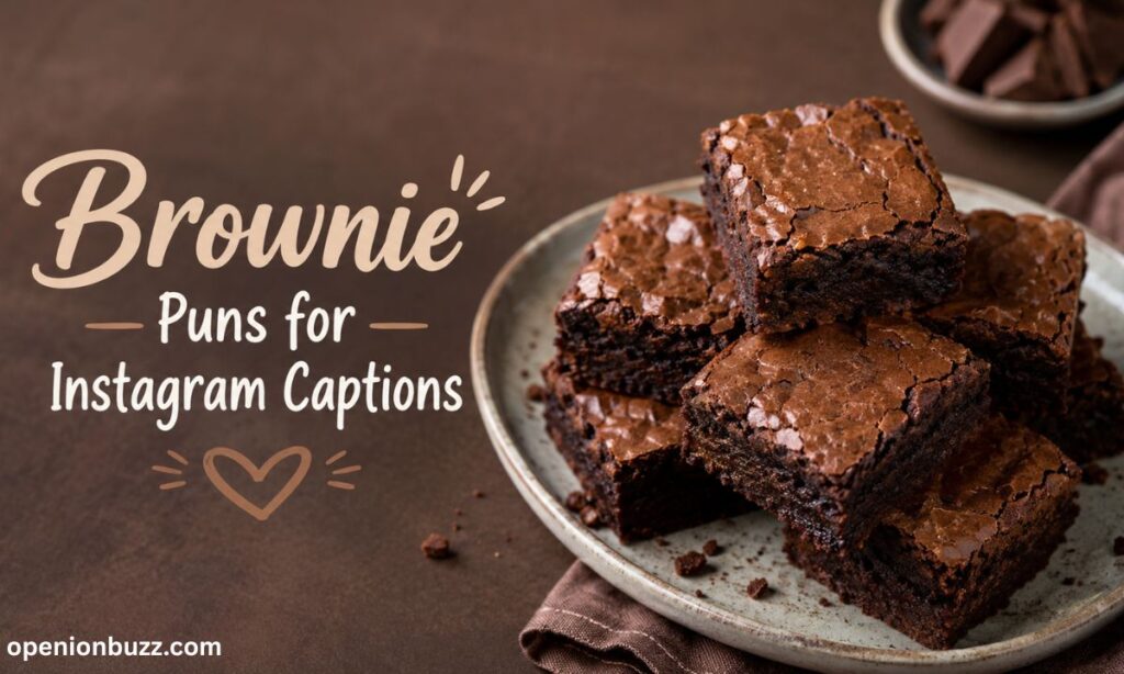 Brownie Puns for Instagram Captions