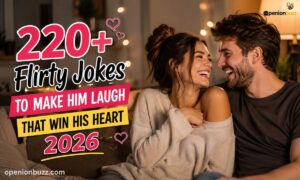 220+ Flirty Jokes to Make Him Laugh That Win His Heart 2026